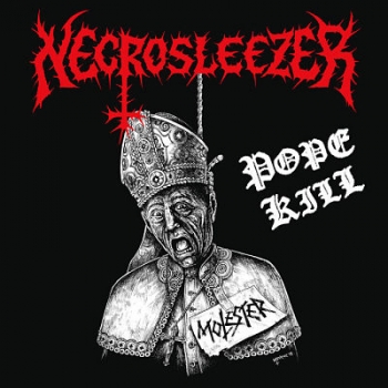 Necrosleezer "Pope Kill", 12``MLP