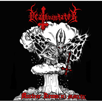DEATHVASSTATOR - Nuclear Demo(n), CD